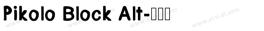 Pikolo Block Alt字体转换